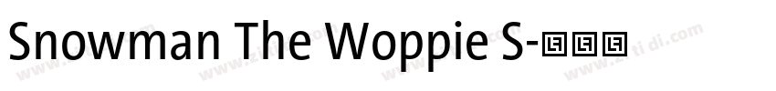 Snowman The Woppie S字体转换